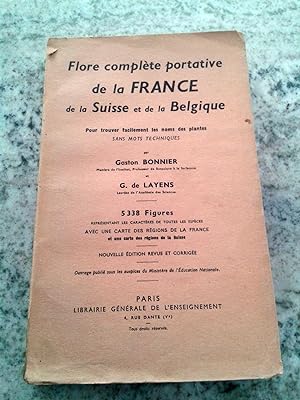 FLORE COMPLETE PORTATIVE DE LA FRANCE, DE LA SUISSE ET DE LA BELGIQUE.