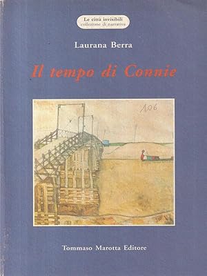 Seller image for Il tempo di connie for sale by Miliardi di Parole