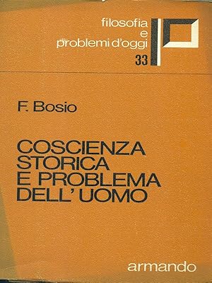 Seller image for Coscienza storica e problema dell'uomo for sale by Miliardi di Parole