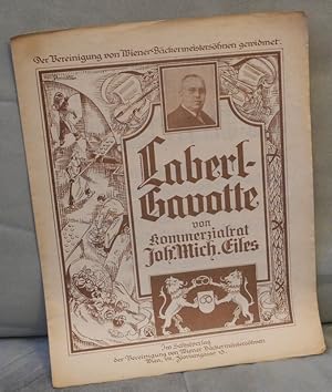 Laberl-Gavotte für Klavier zweihändig. Bearbeitet von Josef Wollner. (auf dem Umschlag: Der Verei...