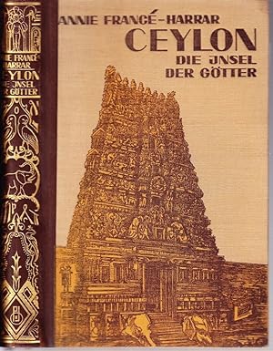 Die Insel der Götter. Wanderungen durch Ceylon.