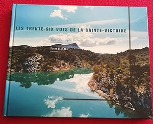 Seller image for LES TRENTE-SIX VUES DE LA SAINTE-VICTOIRE for sale by LE BOUQUINISTE