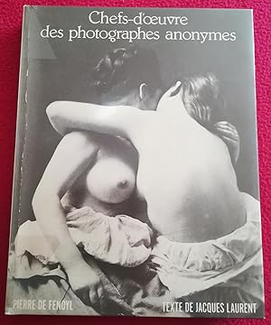Image du vendeur pour CHEFS-D'O EUVRE DES PHOTOGRAPHES ANONYMES AU XIX SIECLE mis en vente par LE BOUQUINISTE
