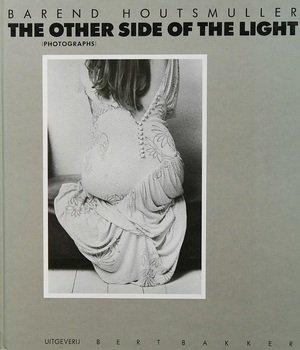 Bild des Verkufers fr The other side of the light zum Verkauf von Antiquariaat Digitalis