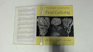 Seller image for FOSSIL COLLECTING: AN ILLUSTRATED GUIDE. for sale by Goldstone Rare Books
