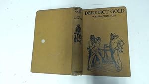 Imagen del vendedor de Derelict Gold a la venta por Goldstone Rare Books