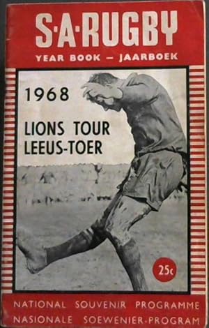 SA Rugby Year Book-Jaarboek: 1968 Lions Tour / Leeus-Toer - National Souvenir Programme/ Nasional...