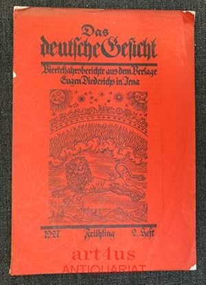 Das deutsche Gesicht : Vierteljahrsberichte aus dem Verlage Eugen Diederichs in Jena : 1. Jahrgan...