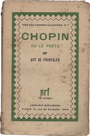 Vies des homme illustres - No. 7. Chopin ou le poète