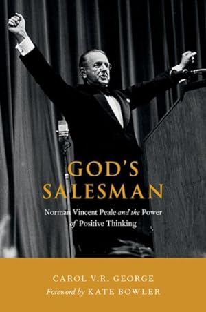 Seller image for God's Salesman : Norman Vincent Peale and the Power of Positive Thinking for sale by GreatBookPrices