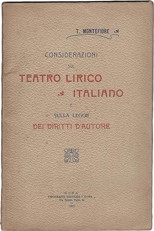 Considerazioni sul teatro lirico italiano e sulla legge dei diritti d'autore