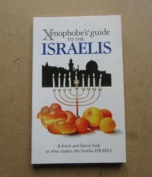 Seller image for The Xenophobe's Guide to the Israelis for sale by BRIMSTONES