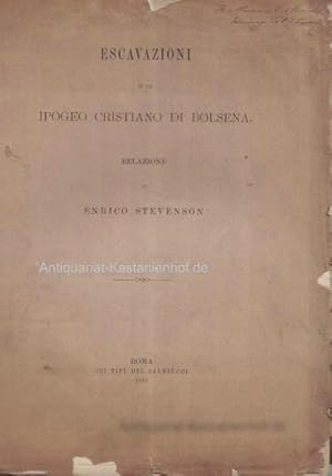 Bild des Verkufers fr Escavazioni in un ipogeo cristiano di Bolsena, zum Verkauf von Antiquariat Kastanienhof