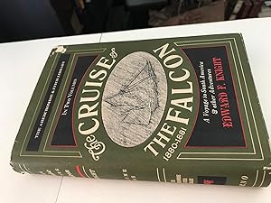 Seller image for The Cruise of the Falcon 1880-1881 Volume 1 for sale by H&G Antiquarian Books