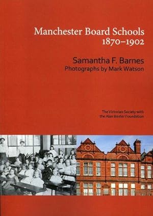 Manchester board schools, 1870-1902