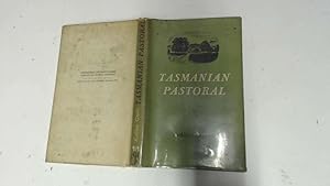 Seller image for Tasmanian Pastoral for sale by Goldstone Rare Books