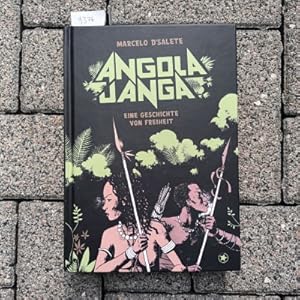 Angola Janga - Eine Geschichte von Freiheit