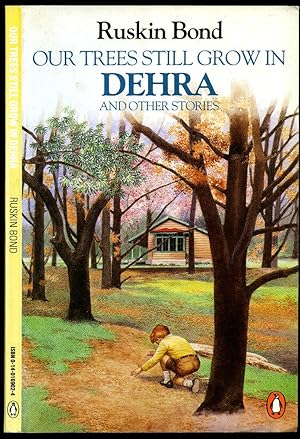 Immagine del venditore per Our Trees Still Grow in Dehra and Other Stories venduto da Little Stour Books PBFA Member