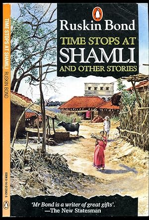 Seller image for Time Stops at Shamli | And Other Stories for sale by Little Stour Books PBFA Member