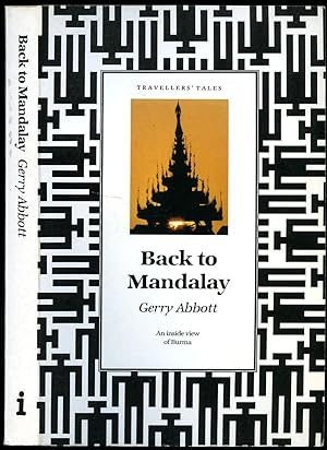 Seller image for Back to Mandalay | An Inside View of Burma for sale by Little Stour Books PBFA Member