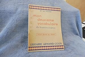 Mon deuxième vocabulaire Du Vocabulaire à la phrase Cours Moyen 1ère Année