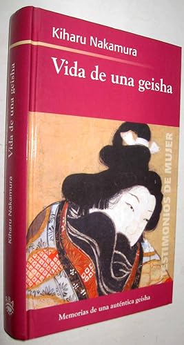Seller image for VIDA DE UNA GEISHA for sale by UNIO11 IMPORT S.L.