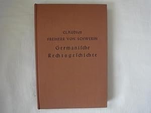 Bild des Verkufers fr Germanische Rechtsgeschichte. Ein Grundriss. zum Verkauf von Malota