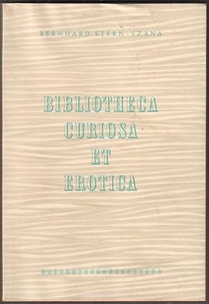 Imagen del vendedor de Bibliotheca Curiosa et Erotica. a la venta por Antiquariat Neue Kritik