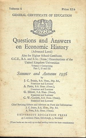 Image du vendeur pour QUESTIONS AND ANSWERS ON ECONOMIC HISTORY, Summer and Autumn 1956 mis en vente par Books and Bobs