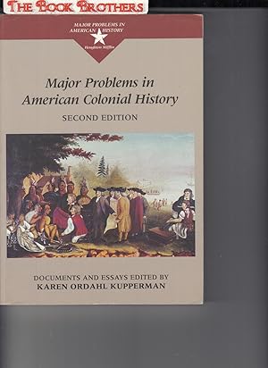 Imagen del vendedor de Major Problems In American Colonial History: Documents and Essays a la venta por THE BOOK BROTHERS