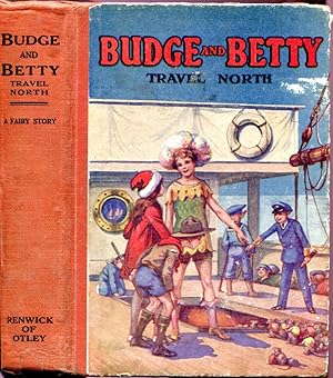 Budge and Betty Travel North