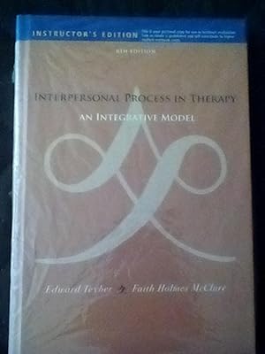 Seller image for Imterpersonal Process in Therapy; An Integrative Model - Instructor's 6th Edition for sale by Text4less