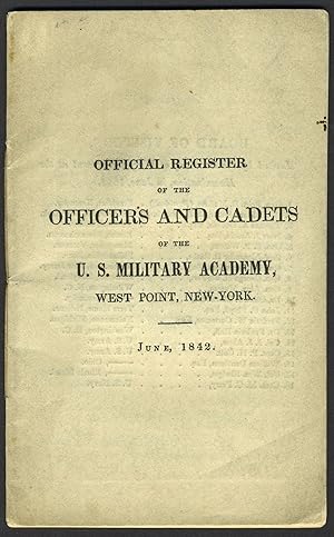 Official Register of the Officers and Cadets of the U. S. Military Academy, West Point, New York....