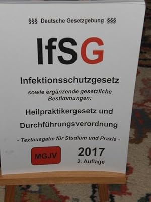 Bild des Verkufers fr IfSG, Infektionsschutzgesetz sowie ergnzende gesetzliche Bestimmungen, Heilpraktikergesetz und Durchfhrungsverordnung, Textausgabe fr Studium und Praxis 2017 zum Verkauf von Verlag Robert Richter