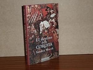 Immagine del venditore per EL DESTINO DE LA CORONA venduto da Libros del Reino Secreto