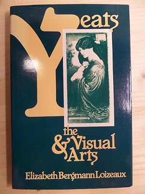 Seller image for Yeats & The Visual Arts for sale by Archives Books inc.