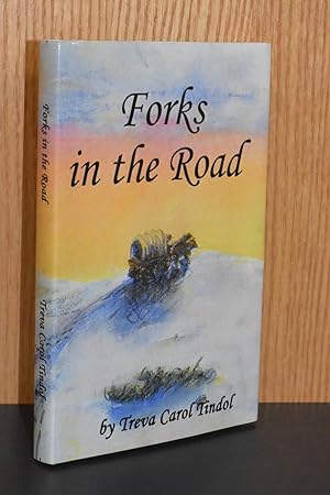 Seller image for Forks in the Road; Continuing Adventures of a Pioneer Family on the Frontier of Texas for sale by Books by White/Walnut Valley Books