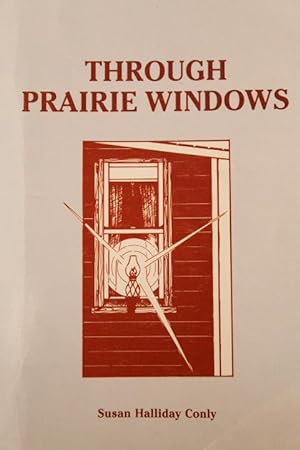 Seller image for Through Prairie Windows for sale by Mad Hatter Bookstore