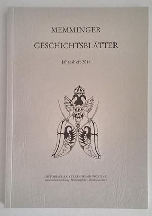 Memminger Geschichtsblätter. Jahresheft 2014.