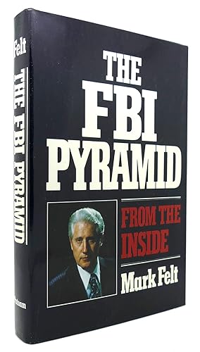 Bild des Verkufers fr THE FBI PYRAMID FROM THE INSIDE zum Verkauf von Rare Book Cellar