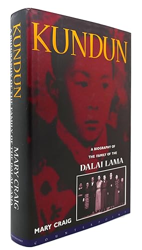 Imagen del vendedor de KUNDUN A Biography of the Family of the Dalai Lama a la venta por Rare Book Cellar