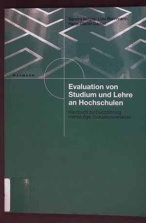 Seller image for Evaluation von Studium und Lehre an Hochschulen: Handbuch zur Durchfhrung mehrstufiger Evaluationsverfahren. for sale by books4less (Versandantiquariat Petra Gros GmbH & Co. KG)