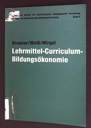 Imagen del vendedor de Lehrmittel - Curriculum - Bildungskonomie: Zum Problem der schulischen Ausstattung mit Lehr- und Lernmitteln fr den Physikunterricht. Studien zur konomischen Bildungsforschung: Band 5 a la venta por books4less (Versandantiquariat Petra Gros GmbH & Co. KG)