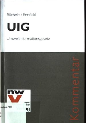 Immagine del venditore per UIG : Umweltinformationsgesetz ; Kommentar. Recht : Kommentar venduto da books4less (Versandantiquariat Petra Gros GmbH & Co. KG)