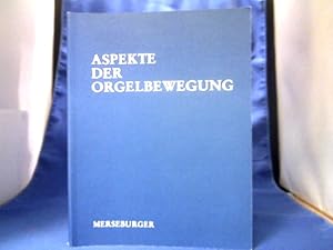 Bild des Verkufers fr Aspekte der Orgelbewegung. =(155. Verffentlichung der Gesellschaft der Orgelfreunde. Jahresgabe 1994.) zum Verkauf von Antiquariat Michael Solder