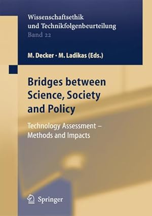 Seller image for Bridges between Science, Society and Policy for sale by BuchWeltWeit Ludwig Meier e.K.