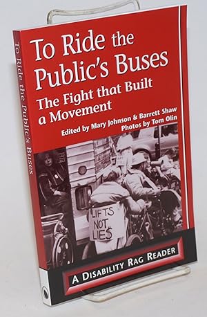 To Ride the Public's Buses: the fight that built a movement