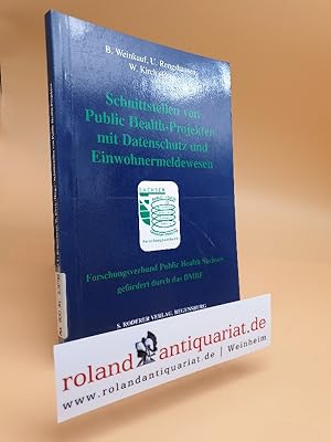 Immagine del venditore per Schnittstellen von Public Health-Projekten mit Datenschutz und Einwohnermeldewesen venduto da Roland Antiquariat UG haftungsbeschrnkt