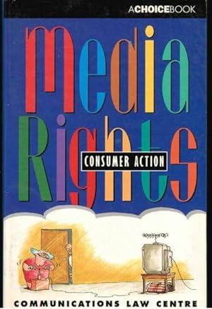 Seller image for Media Rights, Consumer Action for sale by Goulds Book Arcade, Sydney
