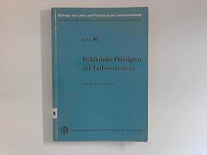 Seller image for Didaktische Prinzipien der Leibeserziehung for sale by ANTIQUARIAT FRDEBUCH Inh.Michael Simon